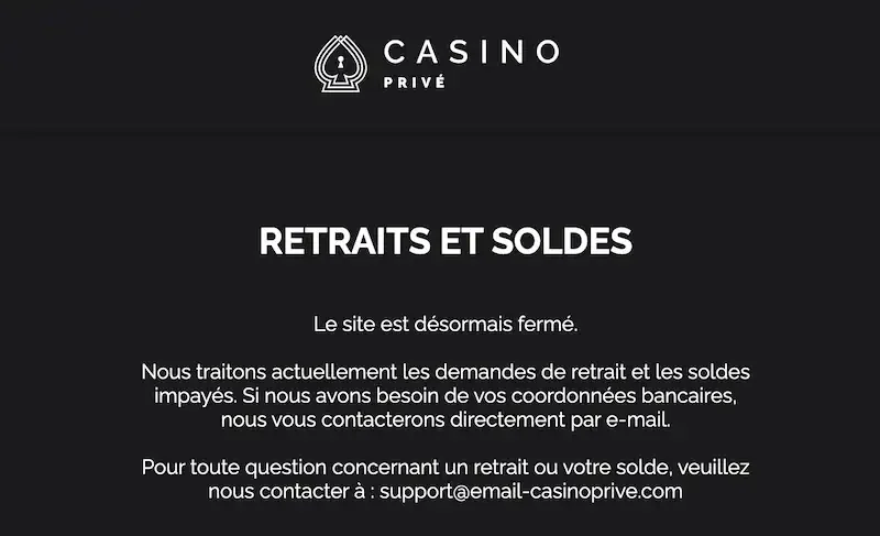 Capture du site Casino Privé au moment de sa fermeture, on y lit un encart Retraits et soldes qui annonce que le casino ne fonctionne plus.