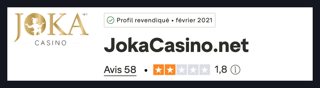 Le profil Trustpilot de Joka Casino, à l’adresse JokaCasino.net, revendiqué en février 2021, avec une note de 1,8 sur 5 sur 58 avis